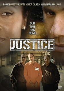 Смотреть Justice (2004) на шдрезка