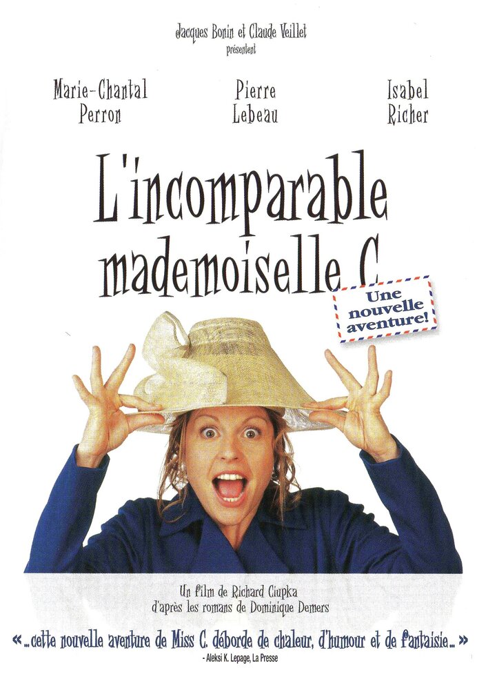Смотреть L'incomparable mademoiselle C. (2004) на шдрезка