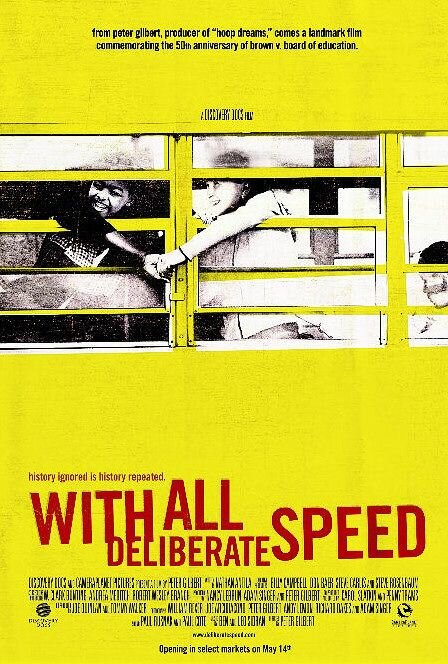 Смотреть With All Deliberate Speed (2004) на шдрезка