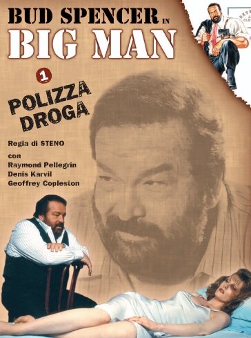 Смотреть Big Man: Polizza droga (1988) на шдрезка