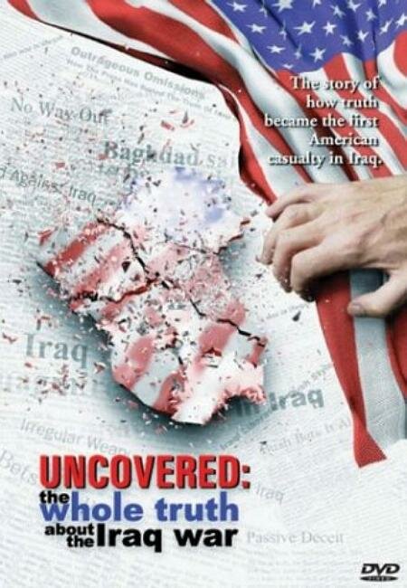 Смотреть Uncovered: The Whole Truth About the Iraq War (2004) на шдрезка