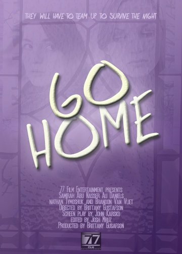 Смотреть Go Home (2013) на шдрезка