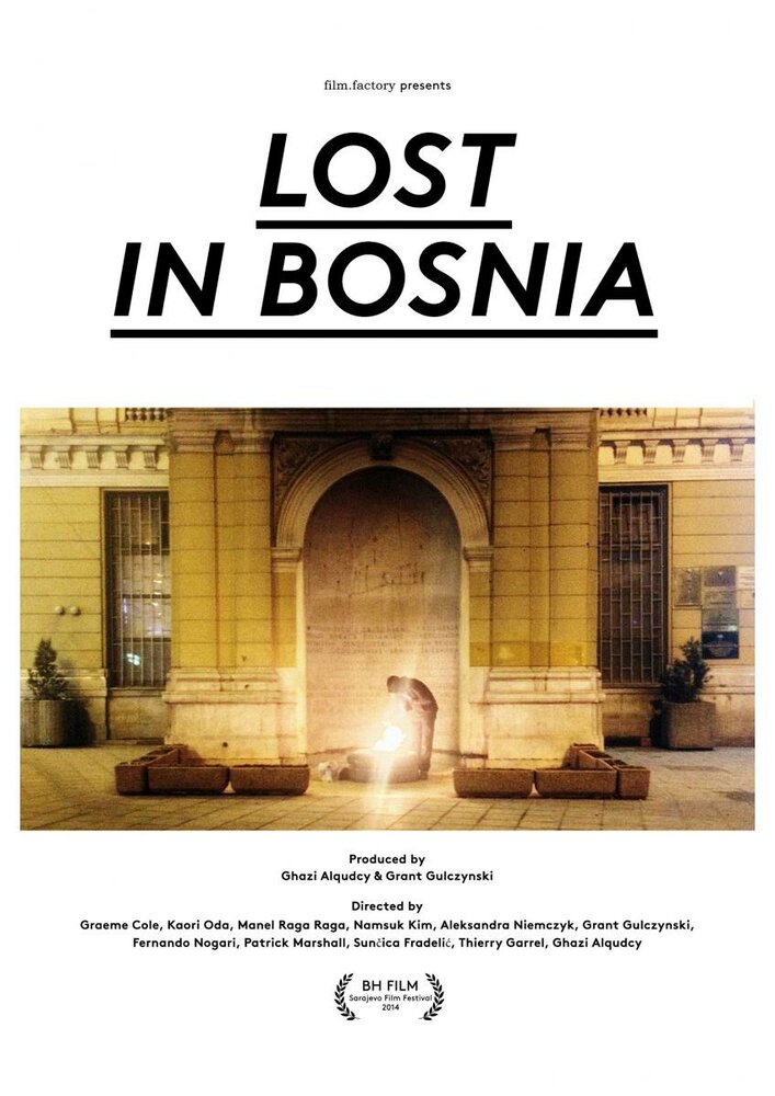 Смотреть Lost in Bosnia (2014) на шдрезка