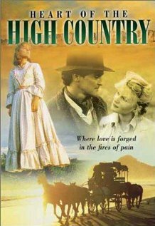 Смотреть Heart of the High Country (1985) онлайн в Хдрезка качестве 720p