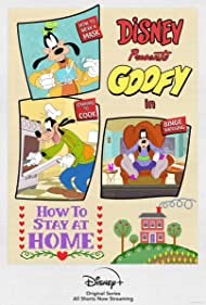 Смотреть Disney Presents Goofy in How to Stay at Home (2021) онлайн в Хдрезка качестве 720p