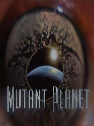 Смотреть Планета мутантов (2010) онлайн в Хдрезка качестве 720p