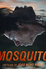 Смотреть Mosquito - A Minissérie (2020) онлайн в Хдрезка качестве 720p