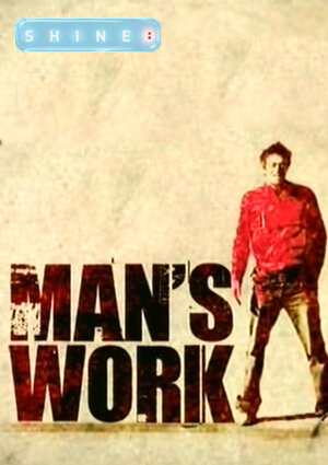 Смотреть Мужская работа (2006) онлайн в Хдрезка качестве 720p