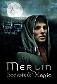 Смотреть Мерлин: Секреты и магия (2009) онлайн в Хдрезка качестве 720p