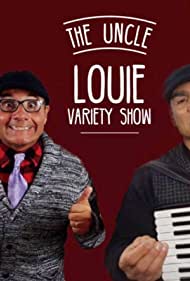 Смотреть The Uncle Louie Show (2020) онлайн в Хдрезка качестве 720p