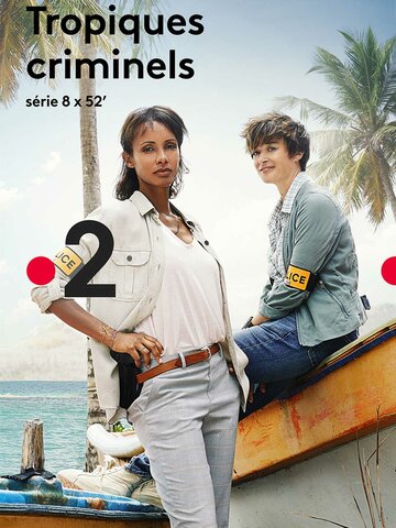 Смотреть Tropiques criminels (2019) онлайн в Хдрезка качестве 720p