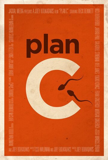 Смотреть Plan C (2013) онлайн в HD качестве 720p