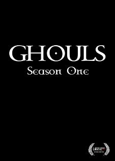Смотреть Ghouls (2010) онлайн в Хдрезка качестве 720p