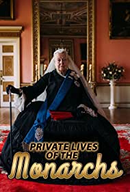 Смотреть Private Lives of the Monarchs (2017) онлайн в Хдрезка качестве 720p