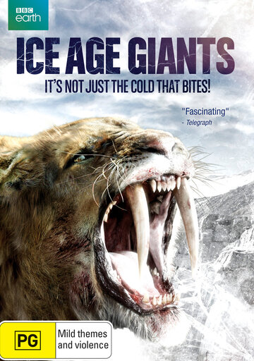 Смотреть BBC: Гиганты ледникового периода (2013) онлайн в Хдрезка качестве 720p