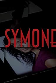 Смотреть Symone (2020) онлайн в Хдрезка качестве 720p