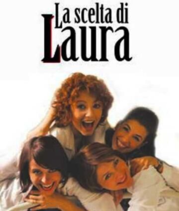 Смотреть La scelta di Laura (2009) онлайн в Хдрезка качестве 720p