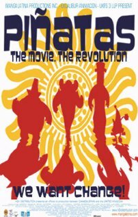 Смотреть Piñatas: The Movie (2006) онлайн в HD качестве 720p
