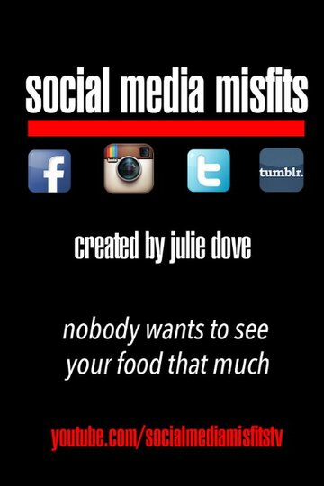 Смотреть Social Media Misfits (2013) онлайн в Хдрезка качестве 720p